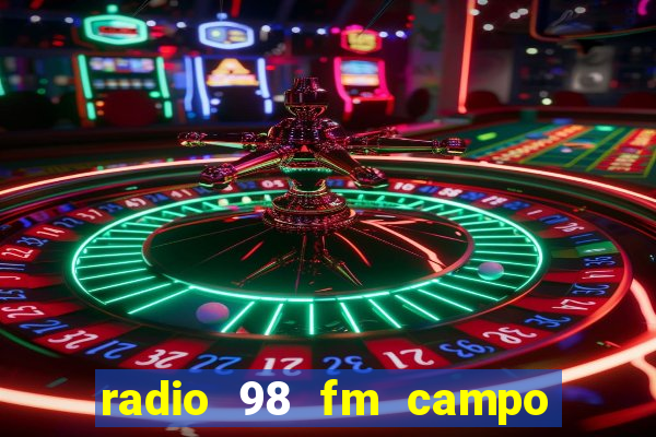 radio 98 fm campo formoso bahia